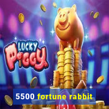 5500 fortune rabbit